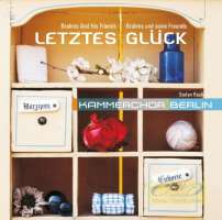 WYCOFANY   Letztes Glück - Brahms and Friends, Romantic Lieder